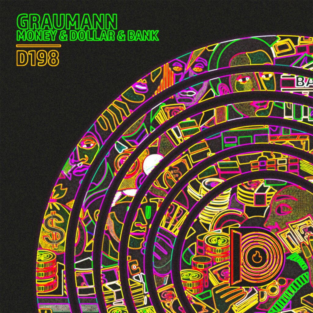 Out Now: Graumann – Money & Dollar & Bank